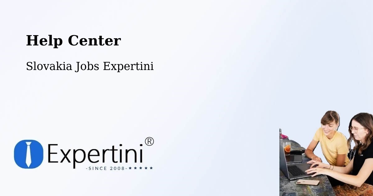 Help Center – Rajec - Slovakia Jobs Expertini