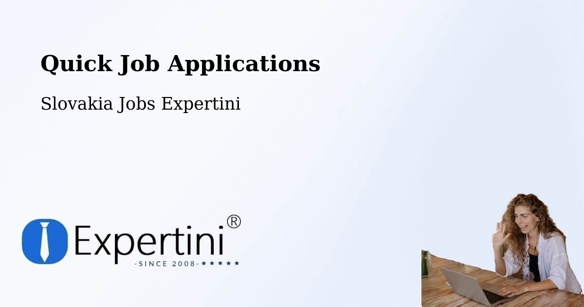 Quick Apply Feature – Rajec - Slovakia Jobs Expertini
